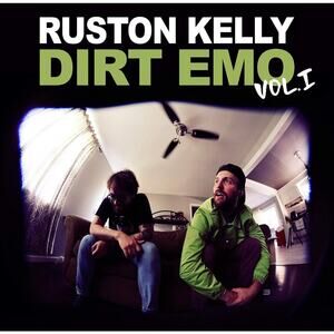 Ruston Kelly – Dirt Emo Vol. 1 Vinyl LP – Limited Edition Record Album